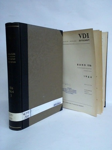 VDI Zeitschrift - Verein Deutscher Ingenieure Dsseldorf - Band 106 / 1964 in 2 Bnden