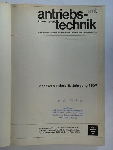 Antriebstechnik International (ant) - Unabhngige Zeitschrift fr Maschinen, Getriebe und Antriebselemente - 8. Jahrgang 1969