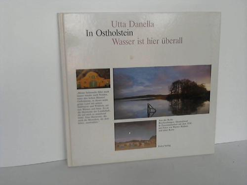 Ostholstein - Danella, Utta - In Ostholstein. Wasser ist hier berall