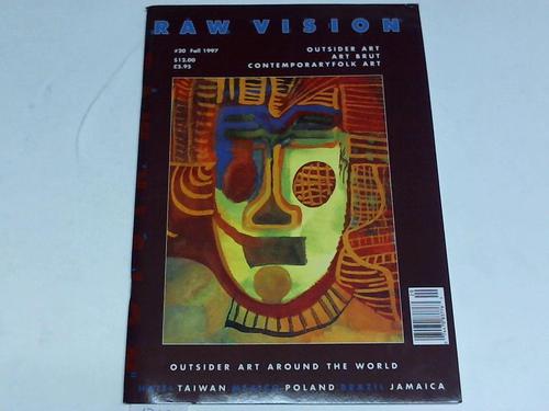 Raw Vision 20 - International Journal of Intuitive and Visionary Art