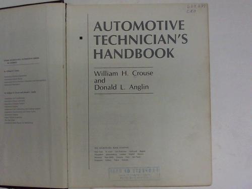 Crouse, H./Anglin, Donald L. - Automotive Technician's Handbook