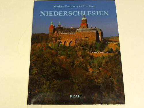 Schlesien - Dworaczyk, Markus/Bach, Erle - Niederschlesien