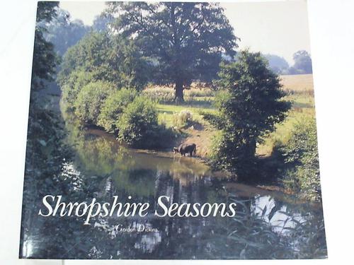 Dickins, Godon - Shropshire Seasons
