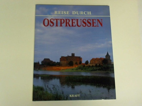 Kraft Verlag (Hrsg.) - Ostpreussen