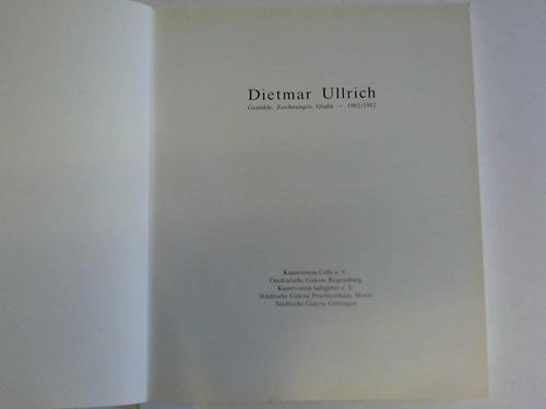 Ullrich, Dietmar - Gemlde, zeichnungen, Grafik - 1962/1982