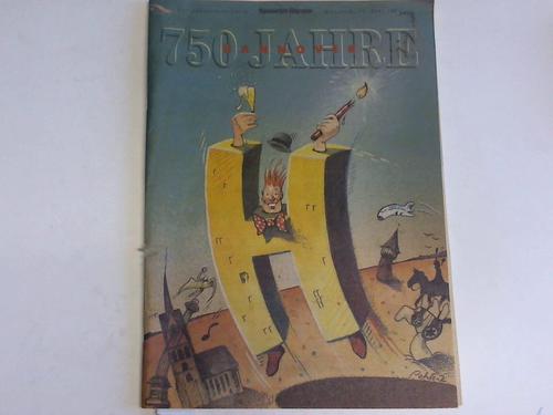 Hannover - Hannoversche Allgemeine (Hrsg.) - 750 Jahre Hannover. Das Jubilumsmagazin