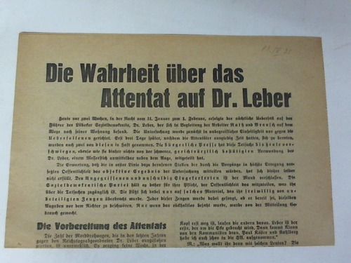 Flugblatt - Die Wahrheit ber das Attentat auf Dr. Leber