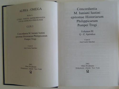 Sanchez, Jose Castro - Concordantia M. Iuniani Iustini epitomae Historiarum Philippicarum Pompei Trogi. Volumen III: Q-Z, Apendice