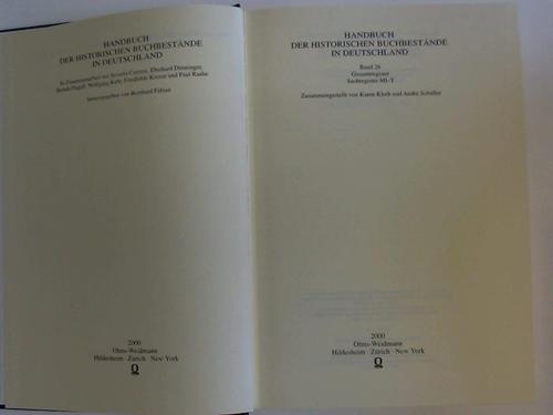 Kloth, Karen / Schller, Andre - Handbuch der historischen Buchbestnde in Deutschland. Band 24: Gesamtregister. Sachregister MI - T
