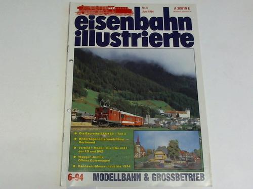 Eisenbahn Illustrierte - Nr. 6, Juni 1994