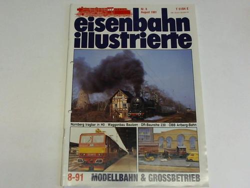 Eisenbahn Illustrierte - Nr. 8, August 1991