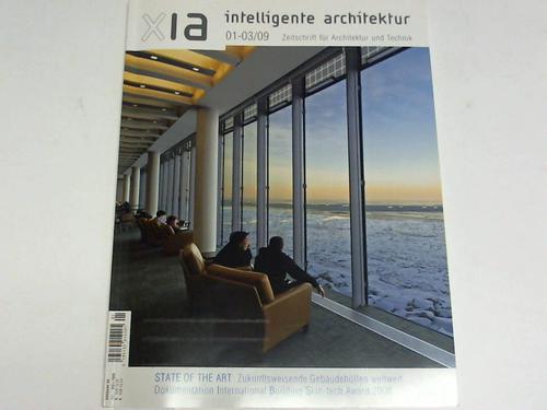 Architektur, Intelligente - Xia intelligente architektur 01-03/09 Zeitschrift fr Architektur und Technik