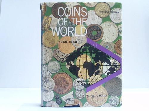 Craig, William D. - Coins of the world. 1750-1850