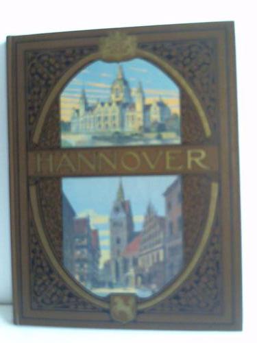 Hannover - Kiepert, Adolf - Hannover in Wort und Bild