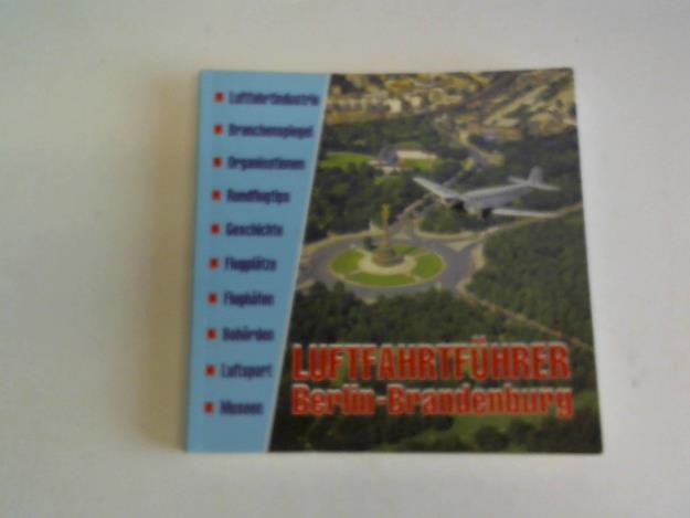 Buch, Hartmut - Luftfahrtfhrer Berlin-Brandenburg. Ausgabe 1995/96