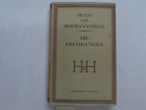 Hofmannsthal, Hugo von - Die Erzhlungen