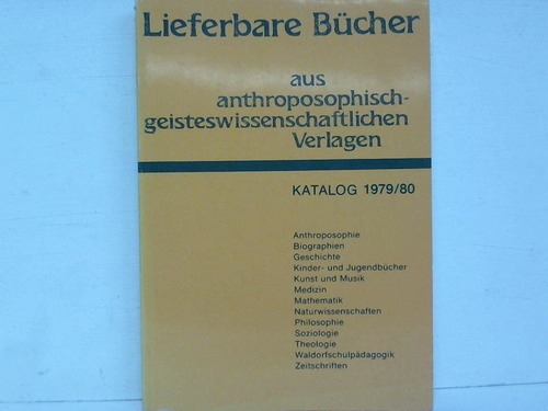 Sandkhler, Martin - Lieferbare Bcher aus anthroposophisch-geisteswissenschaftlichen Verlagen. Katalog 1979/80