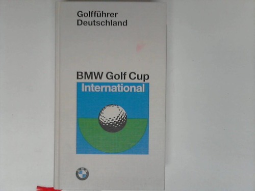 Rirelli Reifenwerke (Hrsg.) - Golf Guide Deutschland