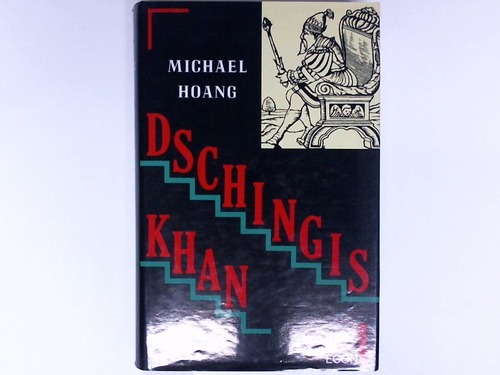 Hoang, Michel - Dschingis Khan