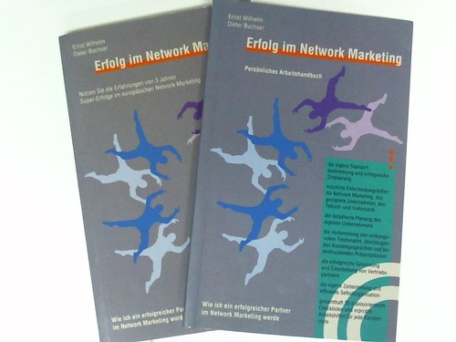 Wilhelm, Ernst / Buchser, Dieter - Erfolg im Network Marketing