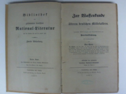 San-Marte  (A. Schulz) (Hrsg.) - Zur Waffenkunde des lteren deutschen Mittelalters. Mit dreizehn Abbildungen aus Handschriften zur Parsivaldichtung