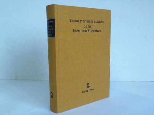 Wolf, Fernando (Ferdinand Joseph) - Historia de las literaturas castellana y portuguesa. Zweiter Teil