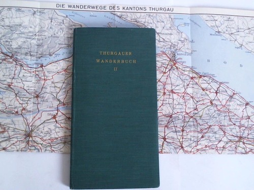 Thurgauer Wanderbuch II - stlicher Kantonsteil