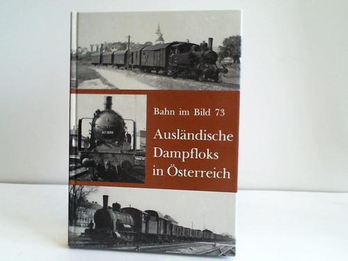 Wegenstein, Peter - Auslndische Dampfoks in sterreich