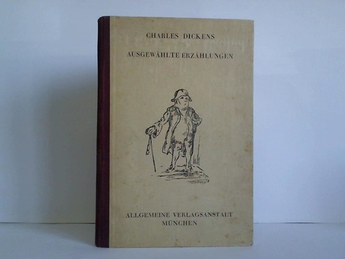 Dickens, Charles - Ausgewhlte Erzhlungen