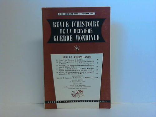 Revue D'histoire de la Deuxime Guerre Mondiale - Nummer 64, Seizime Anne, Octobre 1966
