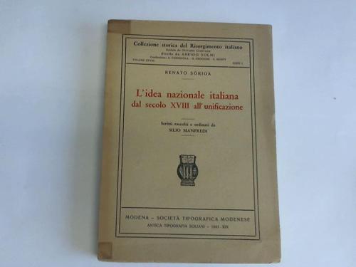 Doriga, Renato - L`idea nazionale italiana da secolo XVIII all`unificazione
