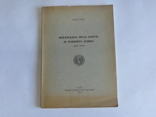 Violi, Carlo - Bibliografia degli scritti di Norberto Bonnio (1934 - 1964)