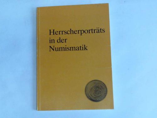 Albert, Rainer (Hrsg.) - Herrscherportrts in der Numismatik. Festschrift zum deutschen Numismatiker-Tag Speyer 1985
