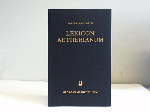 Oorde, Willem van - Lexicon Aetherianum