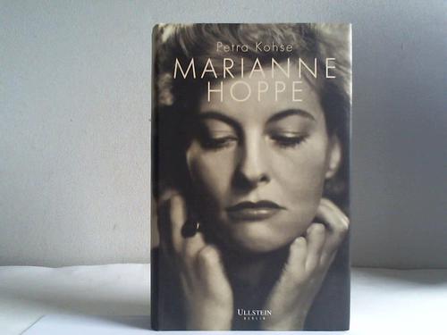 Kohse, Petra - Marianne Hoppe. Eine Biografie