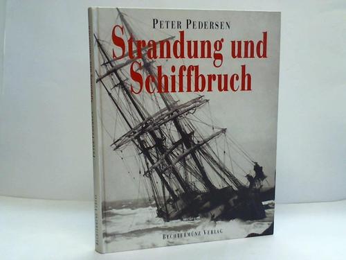 Pedersen, Peter - Strandung und Schiffbruch