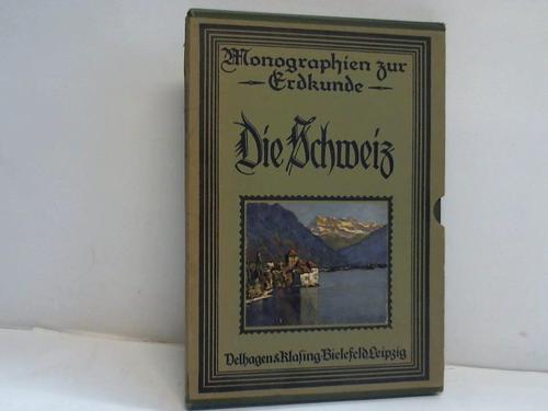 Wehrli, Leo - Die Schweiz