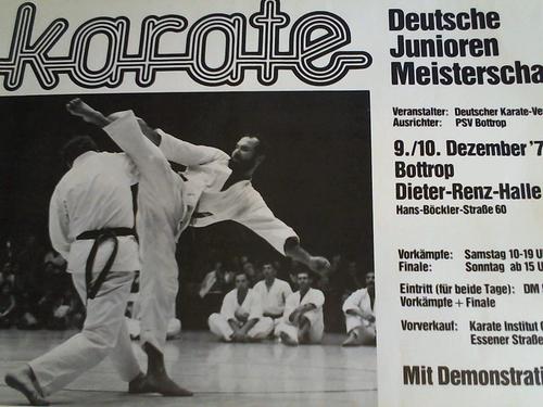 (Shotokan Karate-Plakat) - Karate. Deutsche Junioren Meisterschaft. 9./10 Dezember `78 Bottrop. Plakat im Offsetdruck