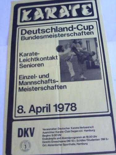 (Shotokan Karate-Plakat) - Karate. Deutschland-Cup Bundesmeisterschaften. Karate-Leichtkontakt Senioren. Einzel- und Mannschafts-Meisterschaften. 8. April 1978. Plakat im Offsetdruck
