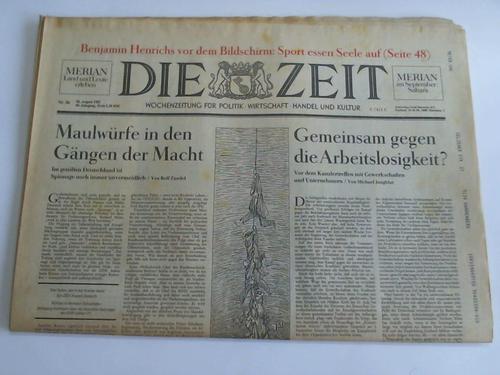 Zeit, Die - Nr. 36, 30. August 1985, 40. Jahrgang. Wochenzeitung fr Politik, Wirtschaft, Handel und Kultur
