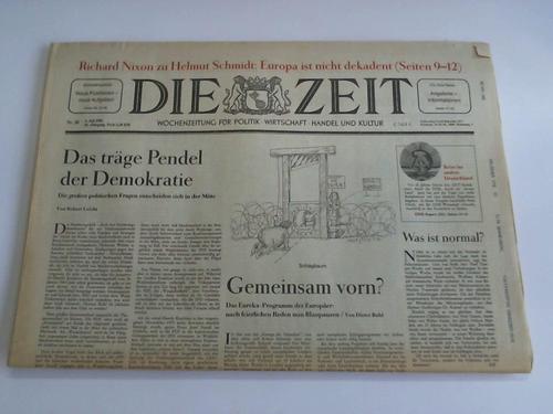 Zeit, Die - Nr. 28, 4. Juli 1986, 41. Jahrgang. Wochenzeitung fr Politik, Wirtschaft, Handel und Kultur