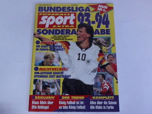 Fussball Sport Extra - Bundesliga 93-94. Sonderausgabe