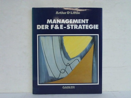 Saad, Kamal N. / Roussel, Philip A. / Tiby, Claus - Management der F&E-Strategie