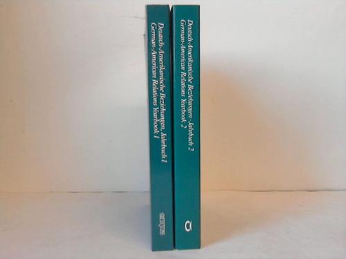 Cooney, J.A./Friedrich, W.-U./Kleinfeld, G.R. - Deutsch-Amerikanische Beziehungen. Jahrbuch 1 und 2