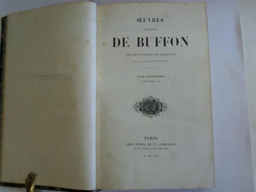 Ceuvres compltes - De Buffon avec des Extraits de Dauenton. Tome Quartrieme