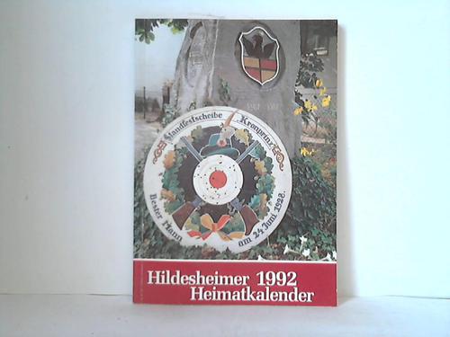 Hildesheim - Gerstenberg, B. (Hrsg.) - Hildesheimer Heimat-Kalender 1992. Kalenderfr Familie und Haus. Jahrbuch fr Kunst und Wissenschaft im Hildesheimer Land