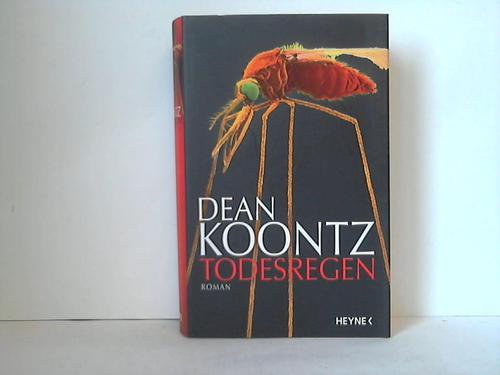 Koontz, Dean - Todesregen