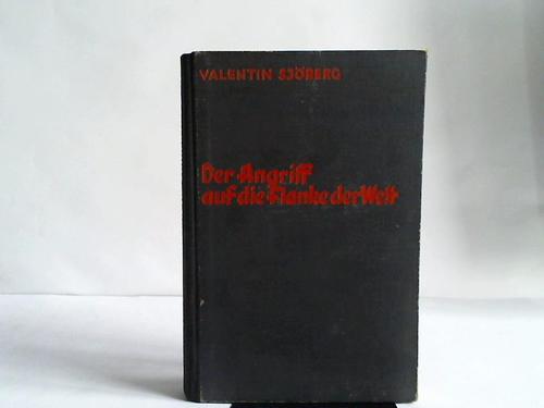 Sjberg, Valentin - Der Angriff auf die Flanke der Welt