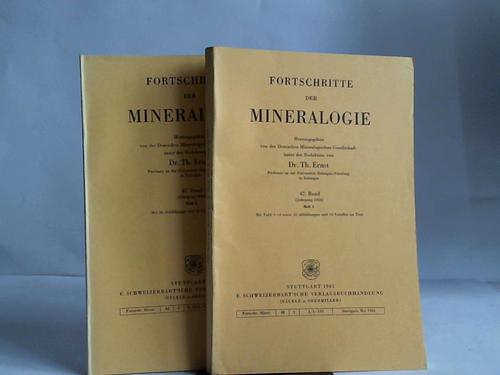 Ernst, Th. - Fortschritte der Mineralogie. 42. Band, Hefte 1 und 2