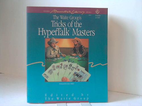 Waite group (Hrsg.) - The Waite Group`s Tricks of the Hypertalk Masters